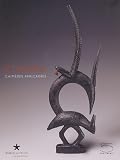 Ciwara: Chimères africaines