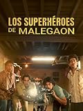 Los superhéroes de Malegaon