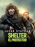 SHELTER: El Protector