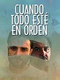 Cuando todo esté en orden