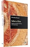 Saber a Dios: Beguinas, maestras y místicas en la Edad Media (Aletheia)
