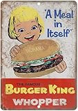 Letrero de metal vintage con texto 'Burger King Whopper', estilo vintage, con aspecto envejecido, para casa, café, cerveza, bar, 8 x 12 pulgadas