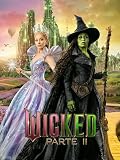 Wicked Parte II